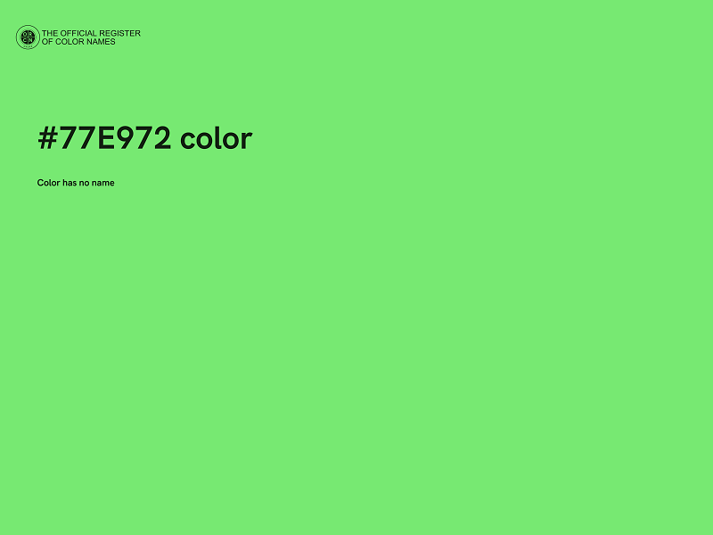 #77E972 color image