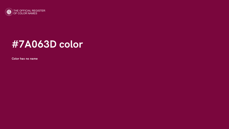 #7A063D color image