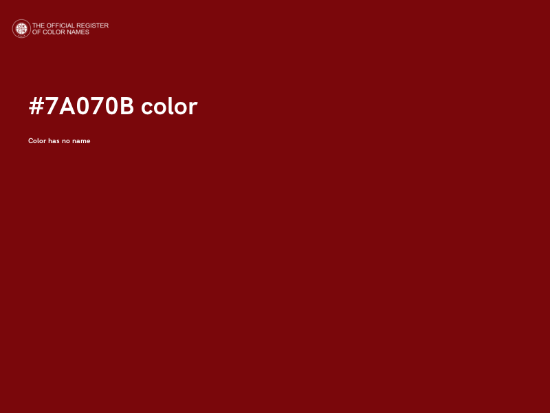 #7A070B color image