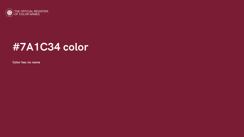 #7A1C34 color image