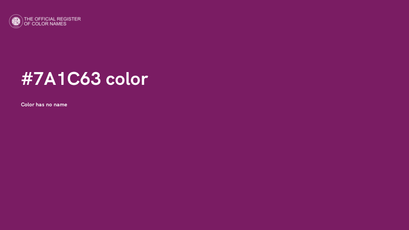 #7A1C63 color image