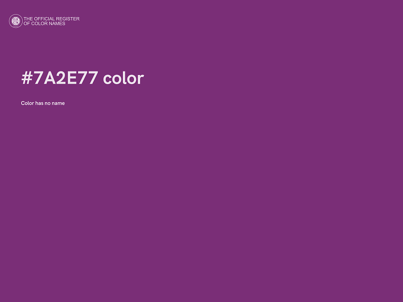 #7A2E77 color image