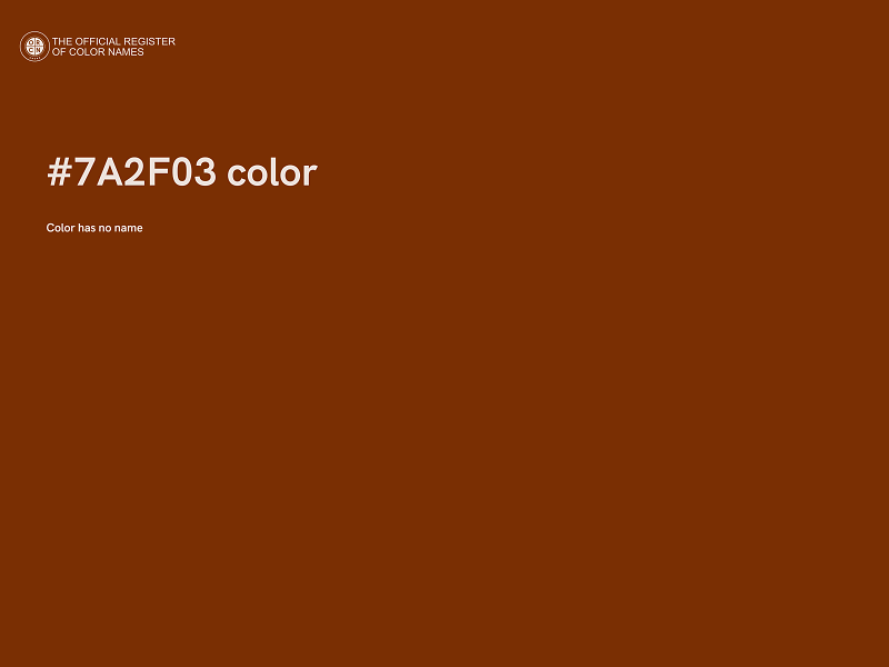 #7A2F03 color image