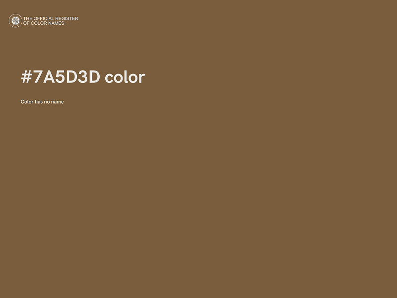 #7A5D3D color image