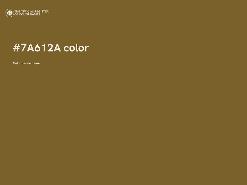 #7A612A color image