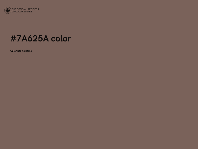 #7A625A color image