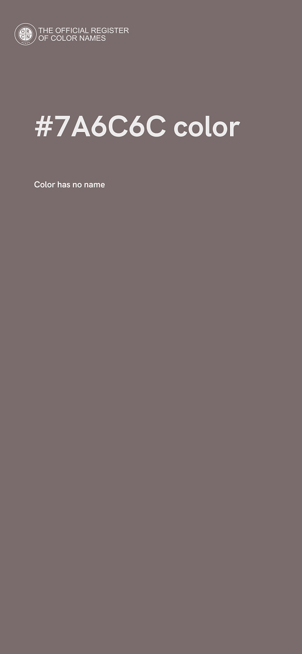 #7A6C6C color image