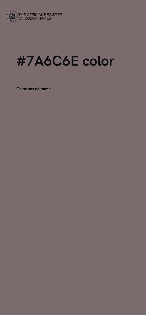#7A6C6E color image