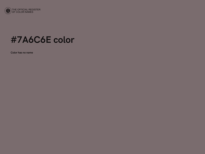 #7A6C6E color image
