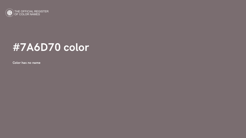 #7A6D70 color image