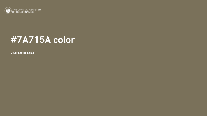 #7A715A color image