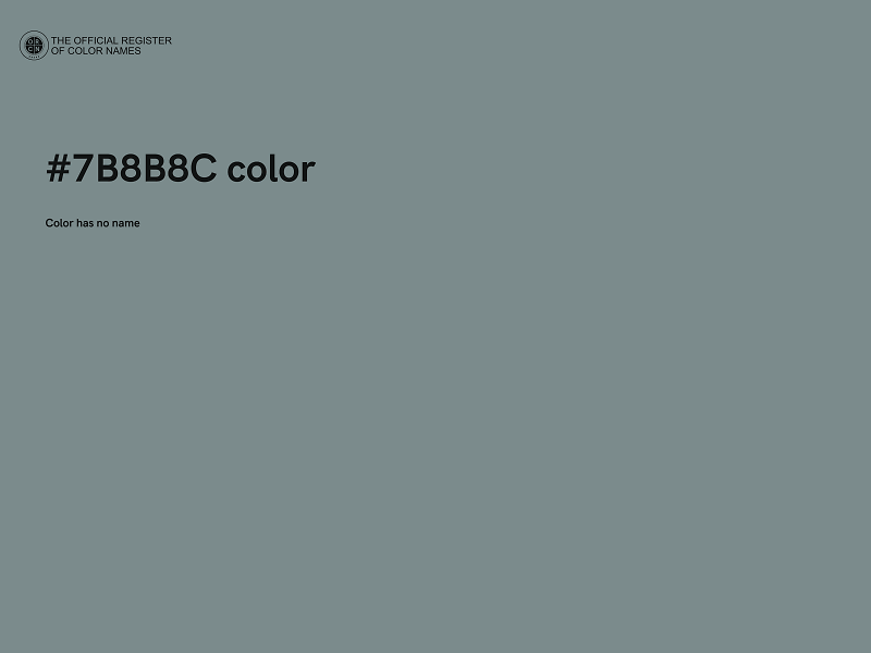 #7B8B8C color image