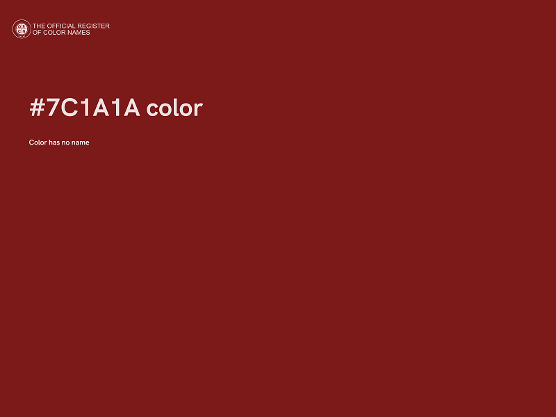 #7C1A1A color image