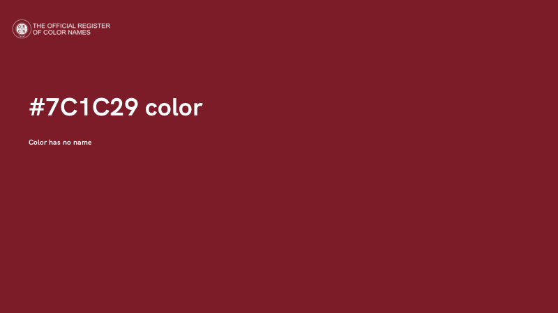 #7C1C29 color image