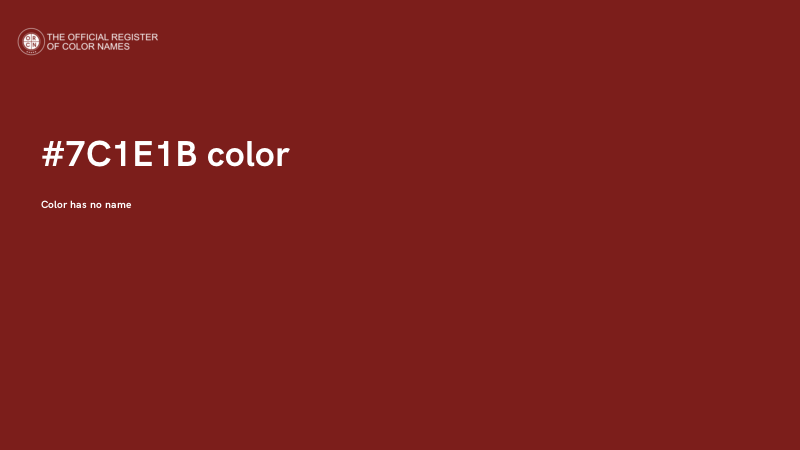 #7C1E1B color image