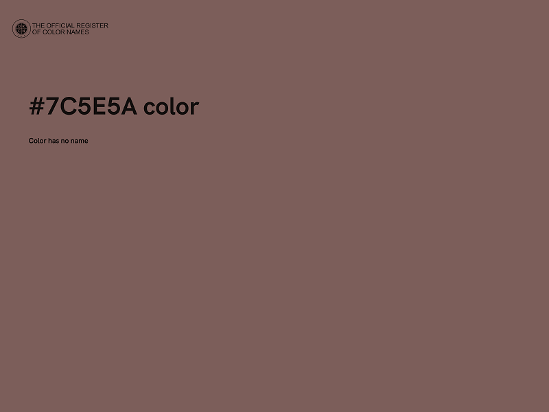 #7C5E5A color image