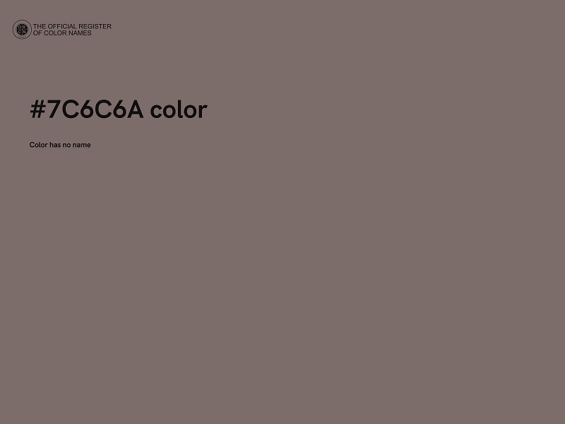 #7C6C6A color image