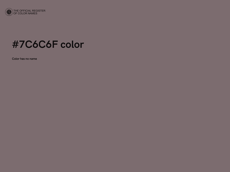 #7C6C6F color image