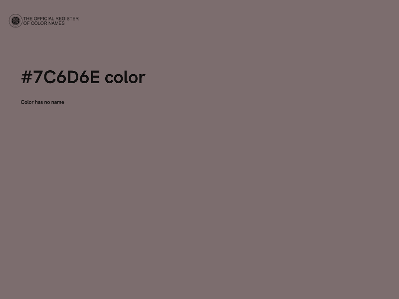 #7C6D6E color image