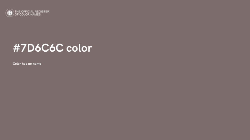#7D6C6C color image