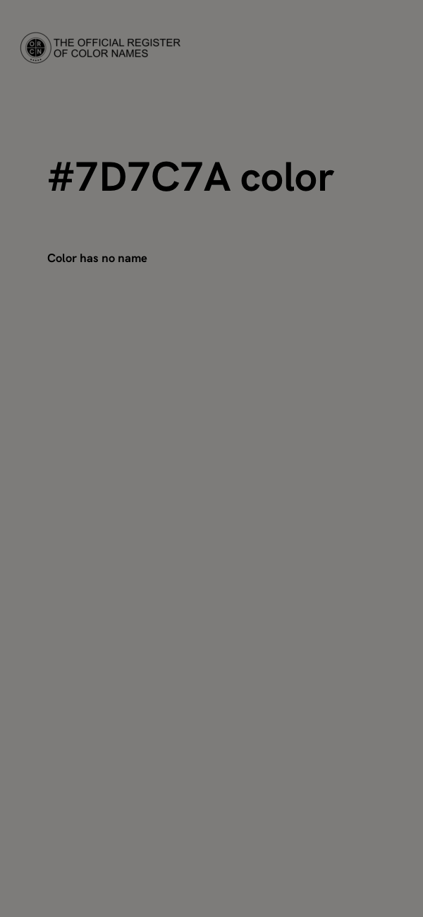 #7D7C7A color image