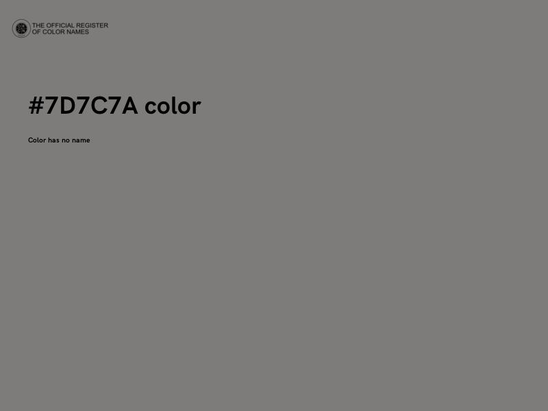 #7D7C7A color image