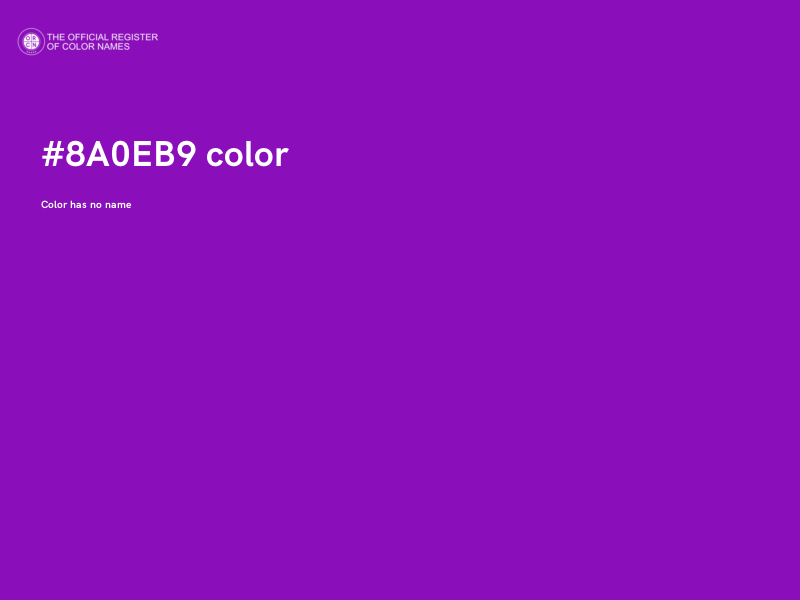 #8A0EB9 color image