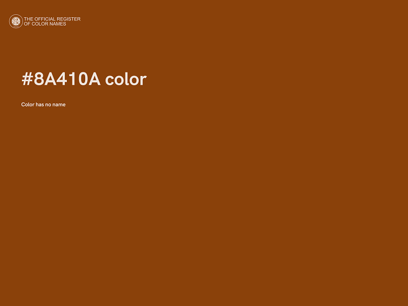 #8A410A color image