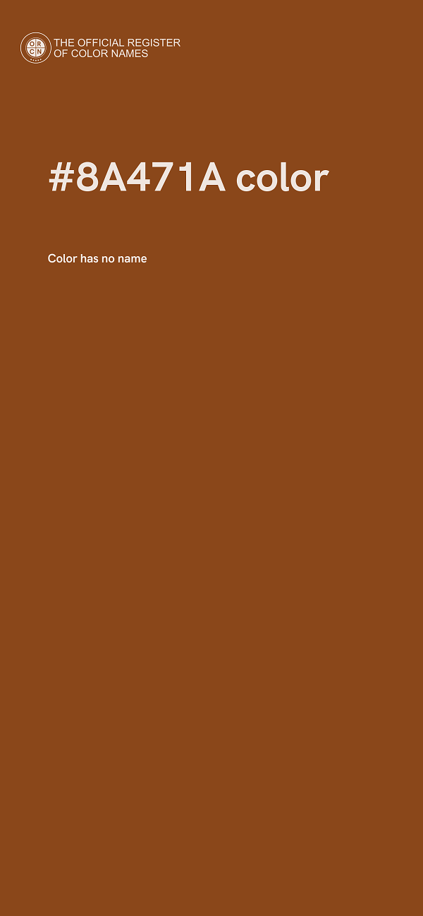 #8A471A color image