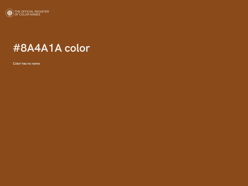 #8A4A1A color image