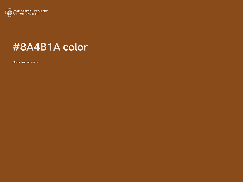 #8A4B1A color image