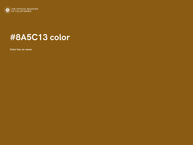 #8A5C13 color image
