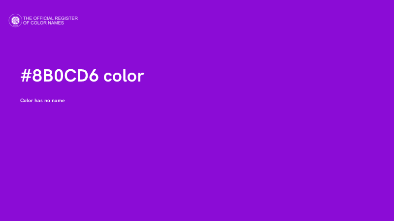 #8B0CD6 color image