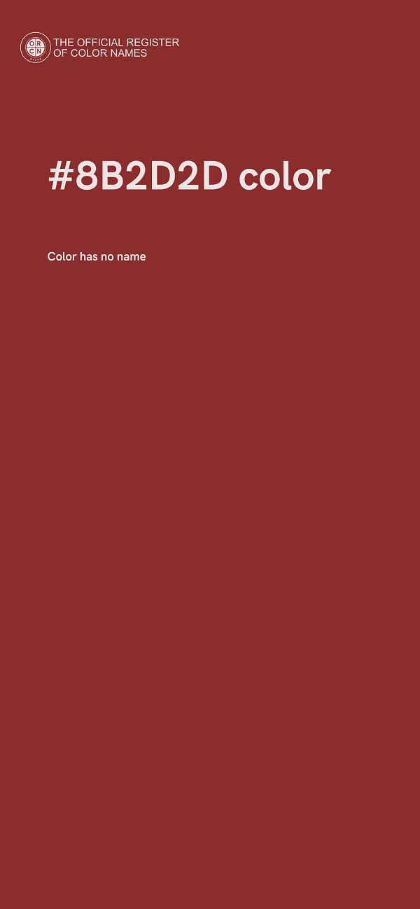 #8B2D2D color image