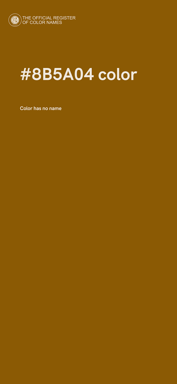 #8B5A04 color image