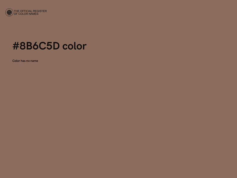 #8B6C5D color image