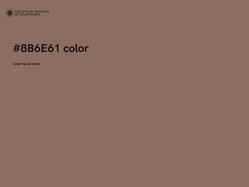 #8B6E61 color image