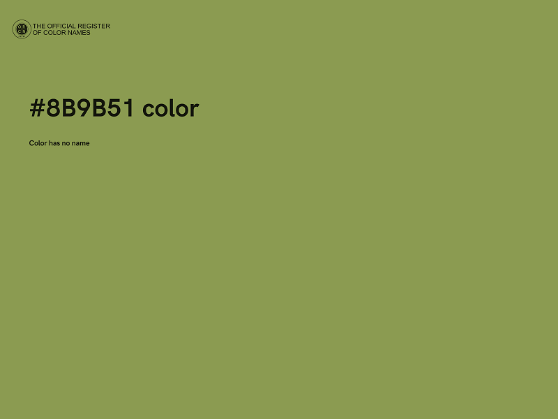 #8B9B51 color image