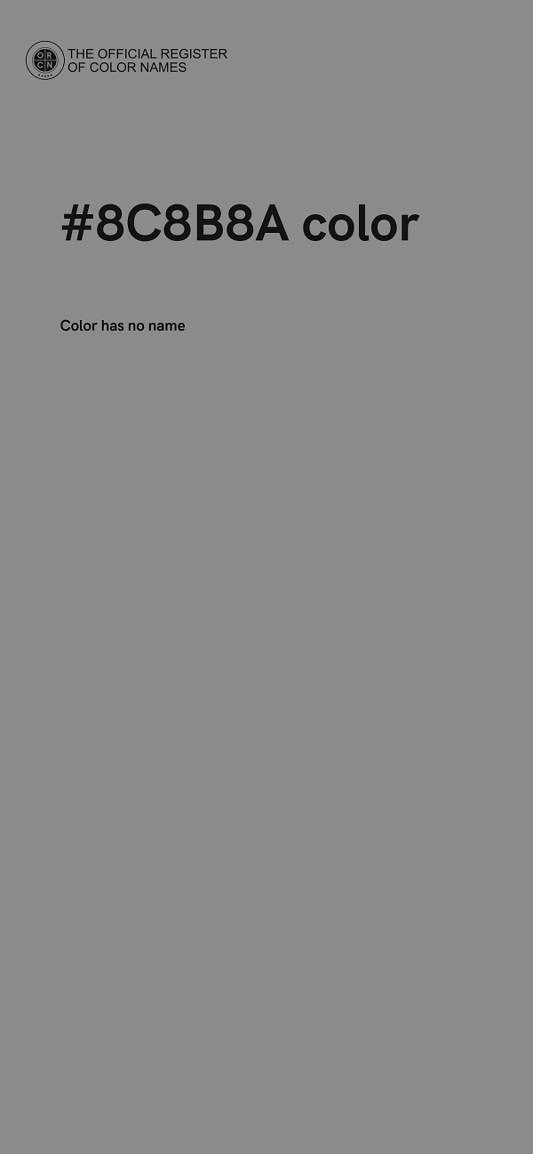 #8C8B8A color image