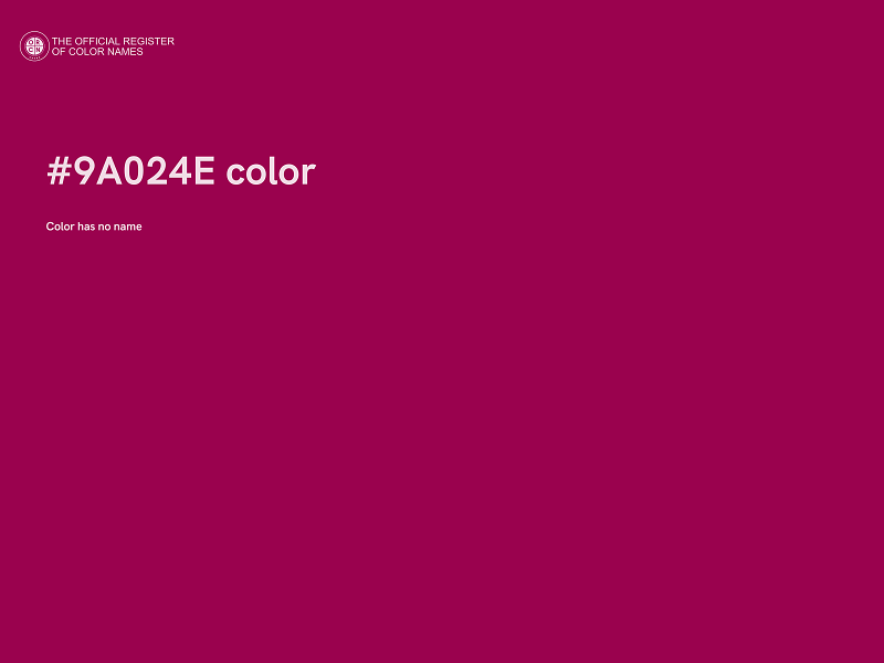 #9A024E color image