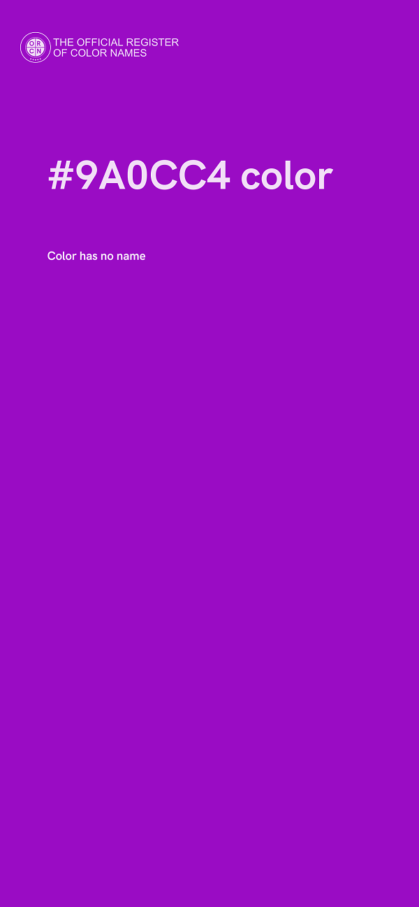 #9A0CC4 color image