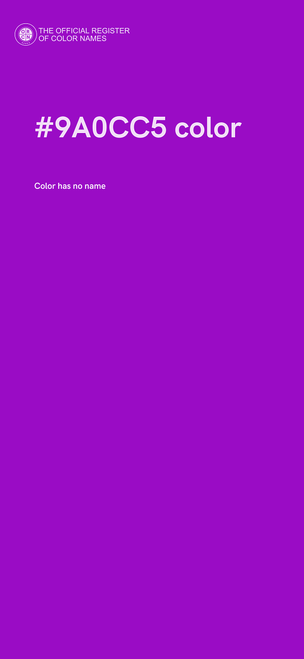 #9A0CC5 color image