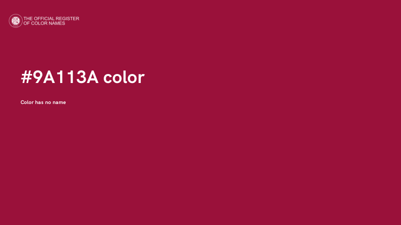 #9A113A color image