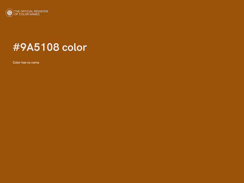 #9A5108 color image