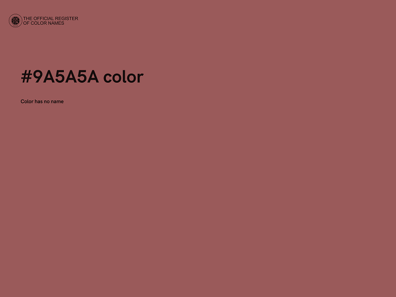 #9A5A5A color image