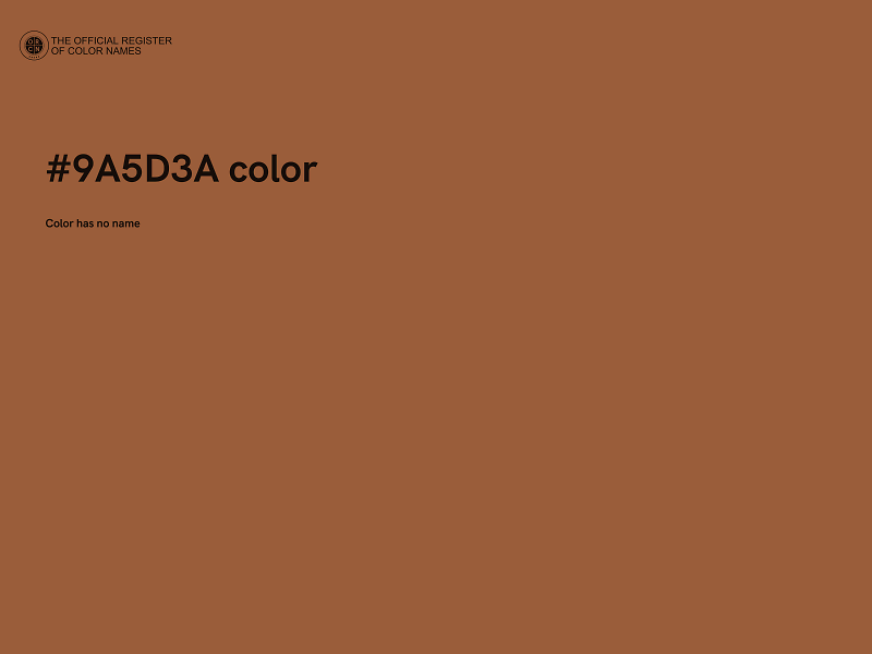 #9A5D3A color image