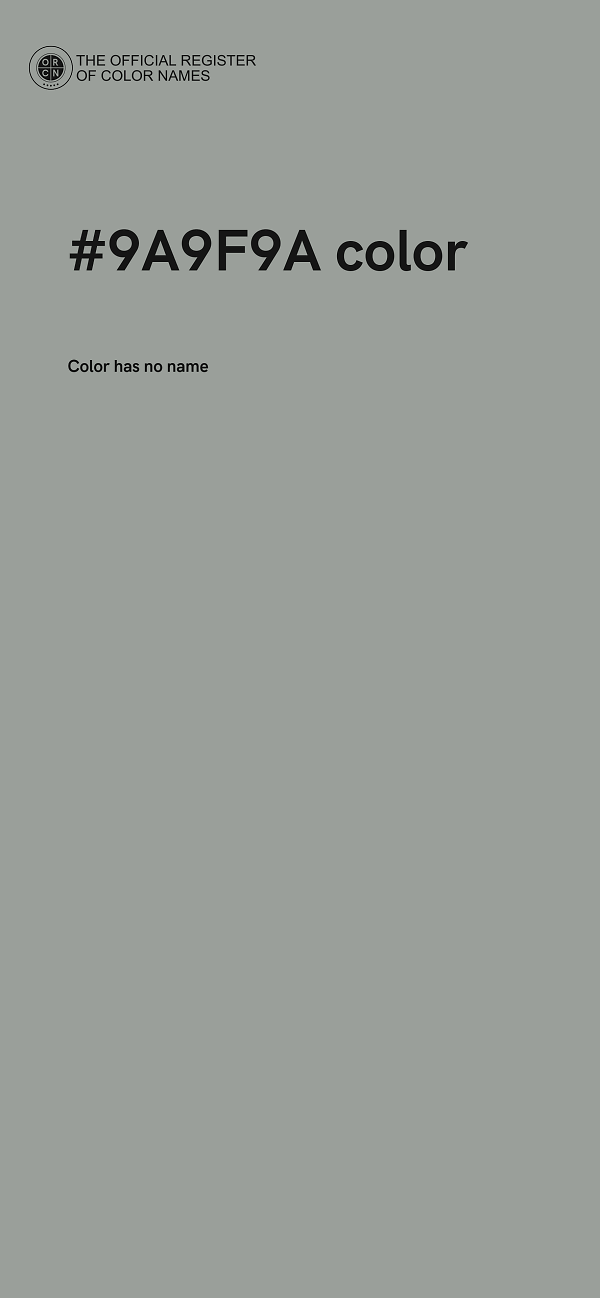 #9A9F9A color image