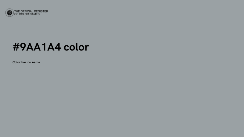 #9AA1A4 color image