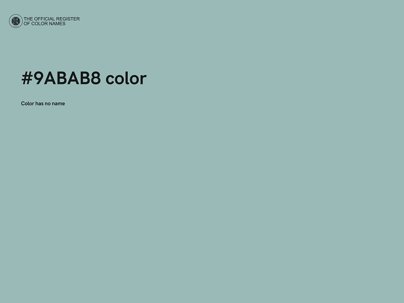 #9ABAB8 color image