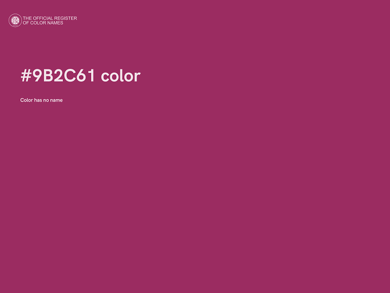 #9B2C61 color image